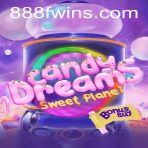 Discover the Enchanting World of CandyDreamsSweetPlanet and the Role of 888F.com
